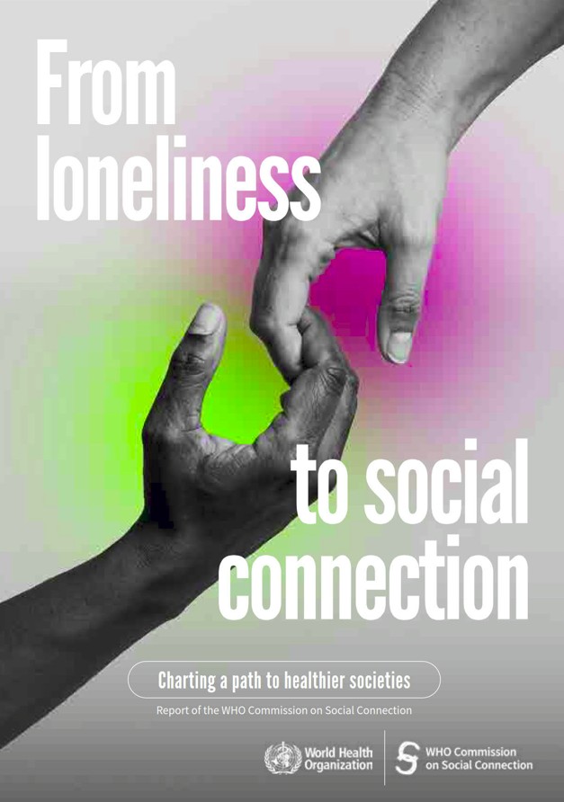 From loneliness to social connection report cover